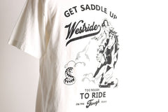 "GET SADDLE UP" TEE - OFF