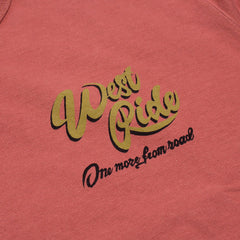 "WEST RIDE ONE MORE" TEE - D. PINK - May club