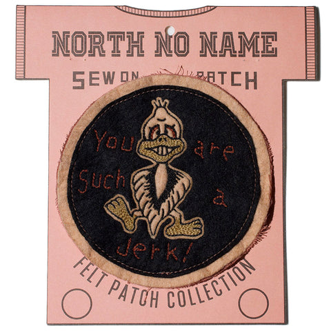 May club -【North No Name】PATCH - YOU ARE SUCH A JERK