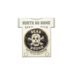 May club -【North No Name】PATCH - DEAD DRUNK