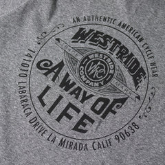 May club -【WESTRIDE】"A WAY OF LIFE" TEE - GREY