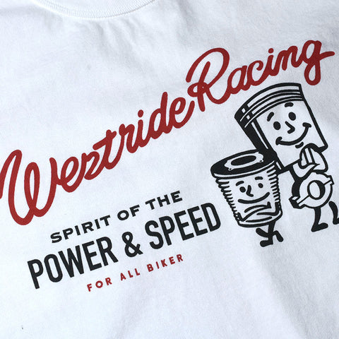 May club -【WESTRIDE】"POWER AND SPEED PISTON" TEE - WHITE